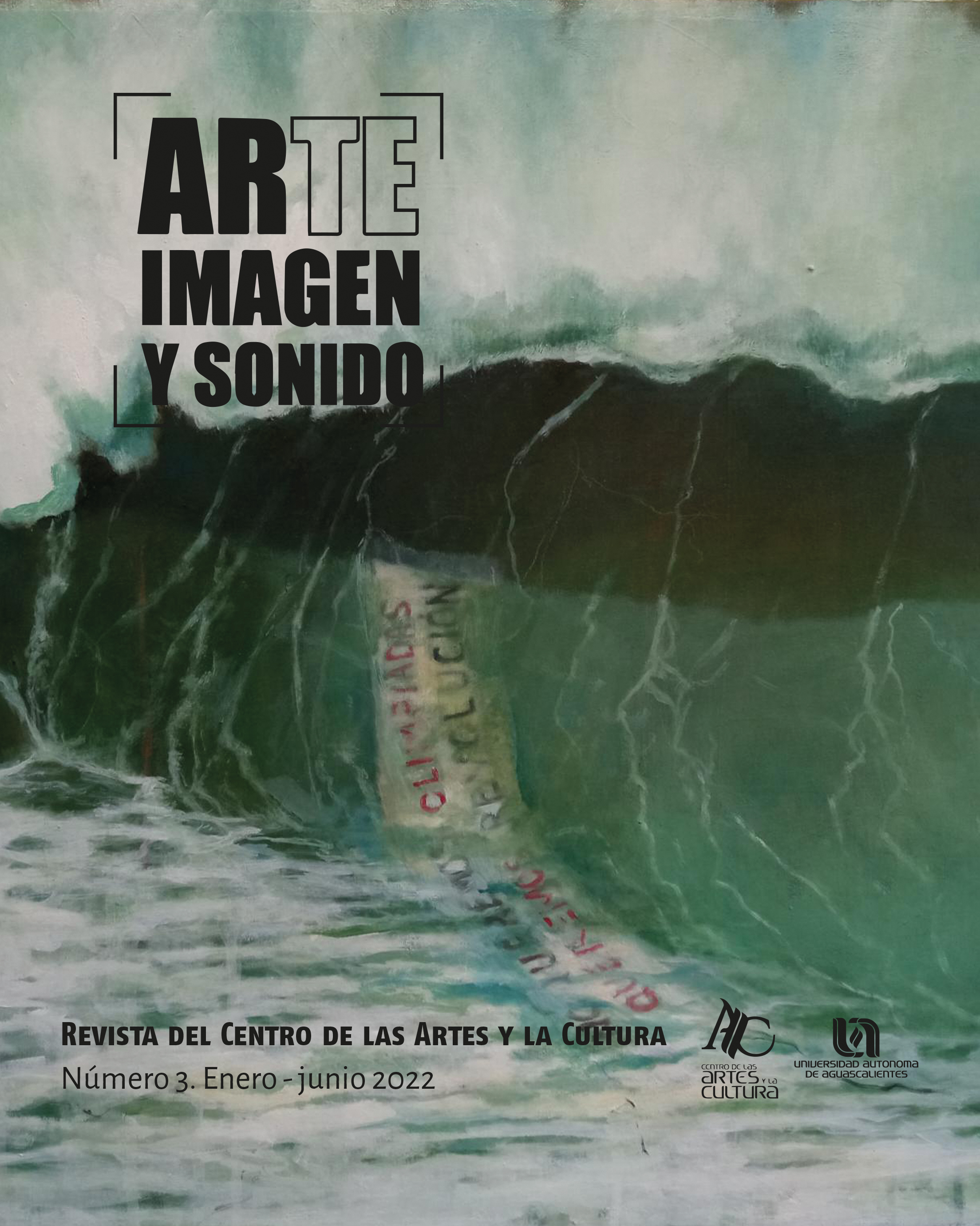 					Ver Vol. 2 Núm. 3 (2022): Revista Arte, Imagen y Sonido
				