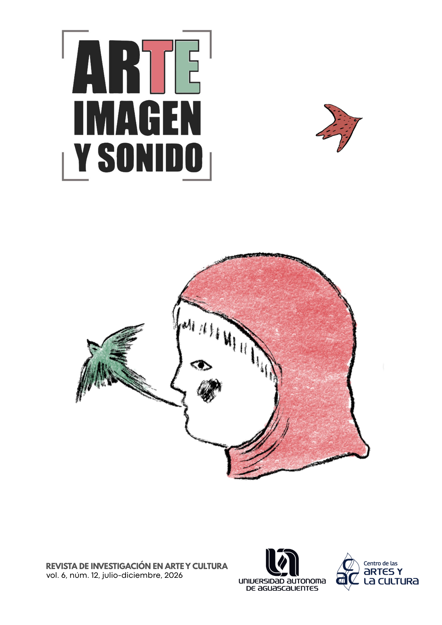 					Ver Vol. 6 Núm. 12 (2026): ARTE IMAGEN Y SONIDO
				