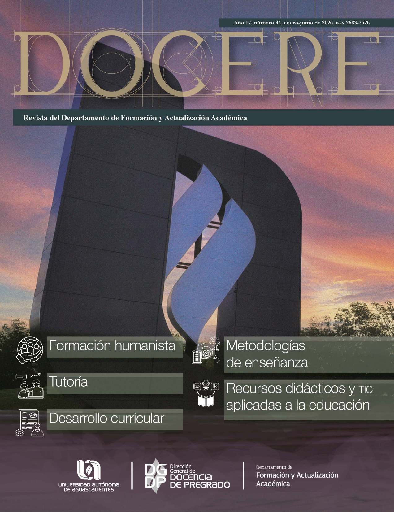 Portada de la revista Docere, edici´ón número 34. Se aprecia el logo monumental de la Universidad Autónoma de Aguascalientes al atardecer